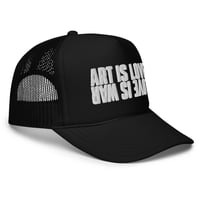 Image 4 of ART IS LOVE / LOVE IS WAR Foam Trucker Hat