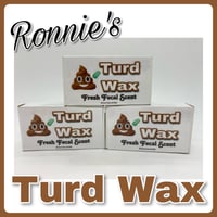 Image 1 of Turd Wax! Polish Them Turds! 