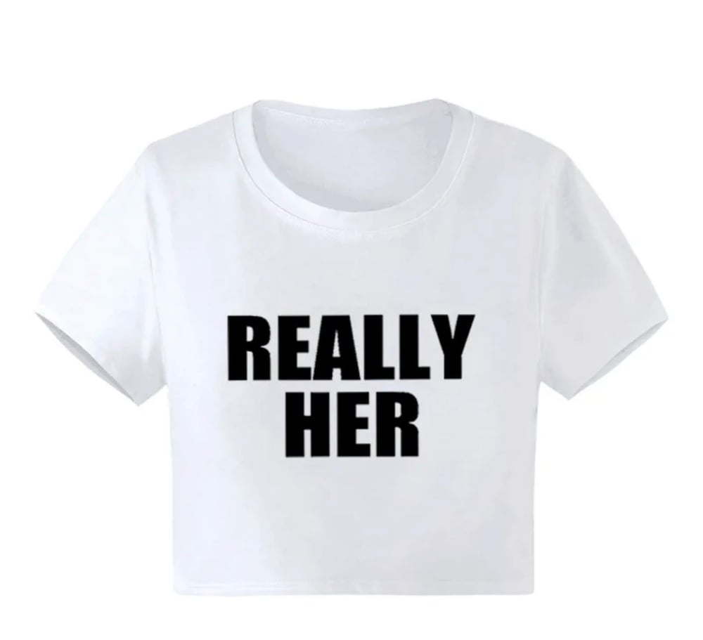 “Really Her” Top