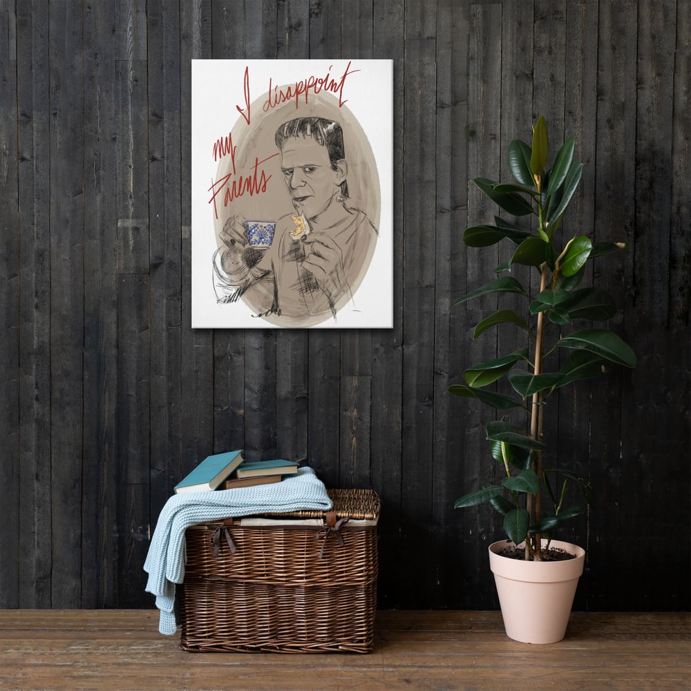 I Disappoint My Parents on canvas print