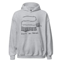 Image 9 of Unisex Hoodie DONT DO DRUGS 