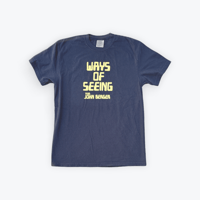 Ways Of Seeing T-Shirt