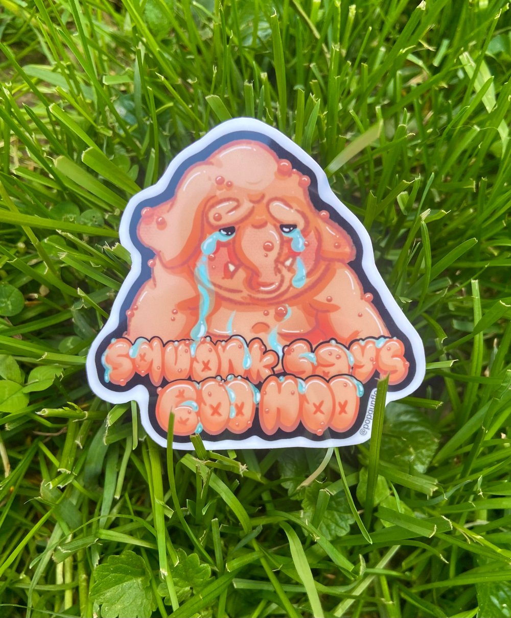 “Squonk Says” Vinyl Sticker