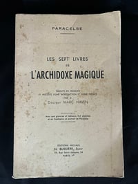 Image 1 of Les sept livres de l’Archidoxe magique de Paracelse, Esitions Buissiere, 1976!