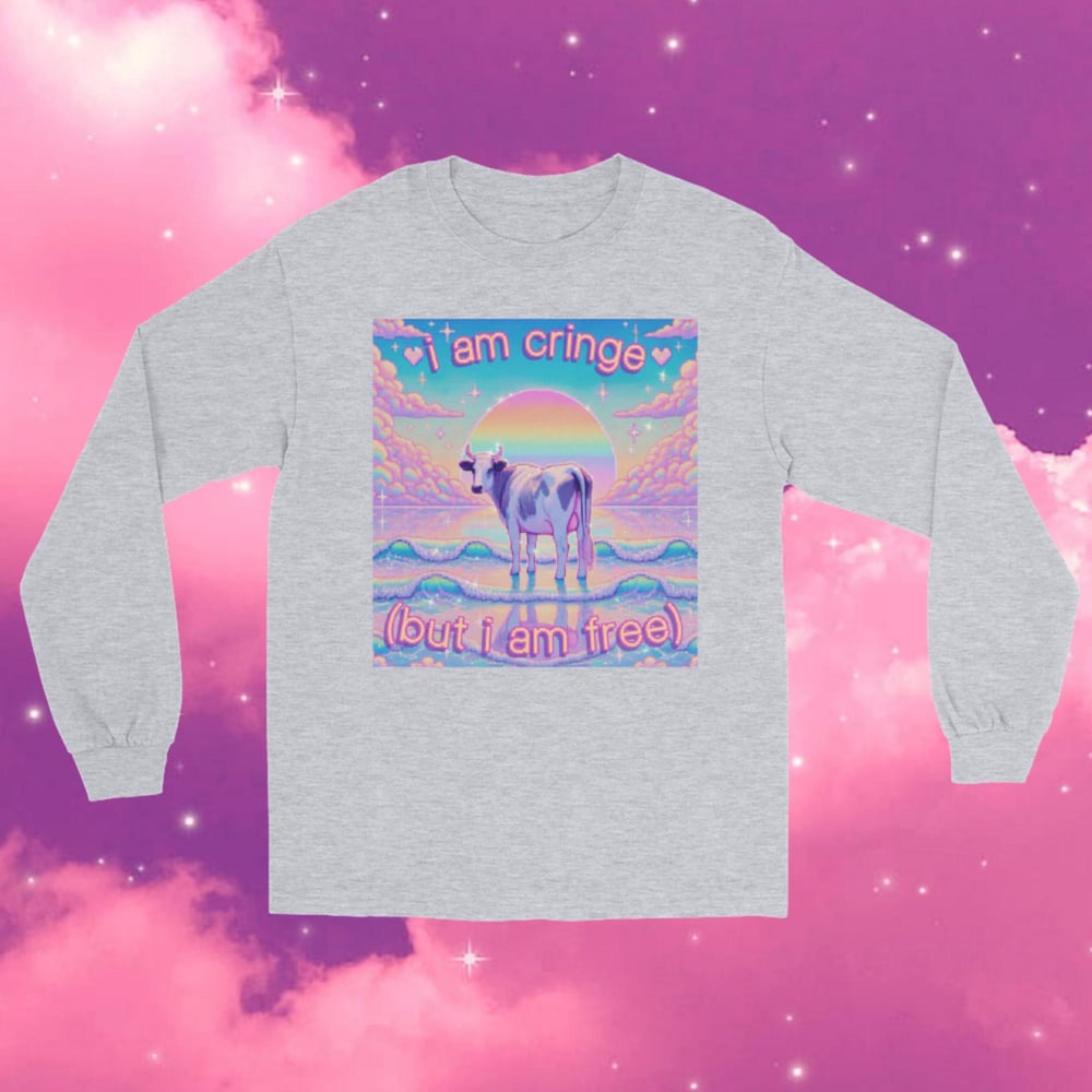 Image of i am cringe, but i am free. (unisex cow meme long sleeve t-shirt quirky cute aesthetic)