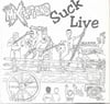 The Mixelpricks - Suck Live 7”