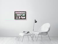 Image 4 of I Guess I Must Be Having Fun Art Print