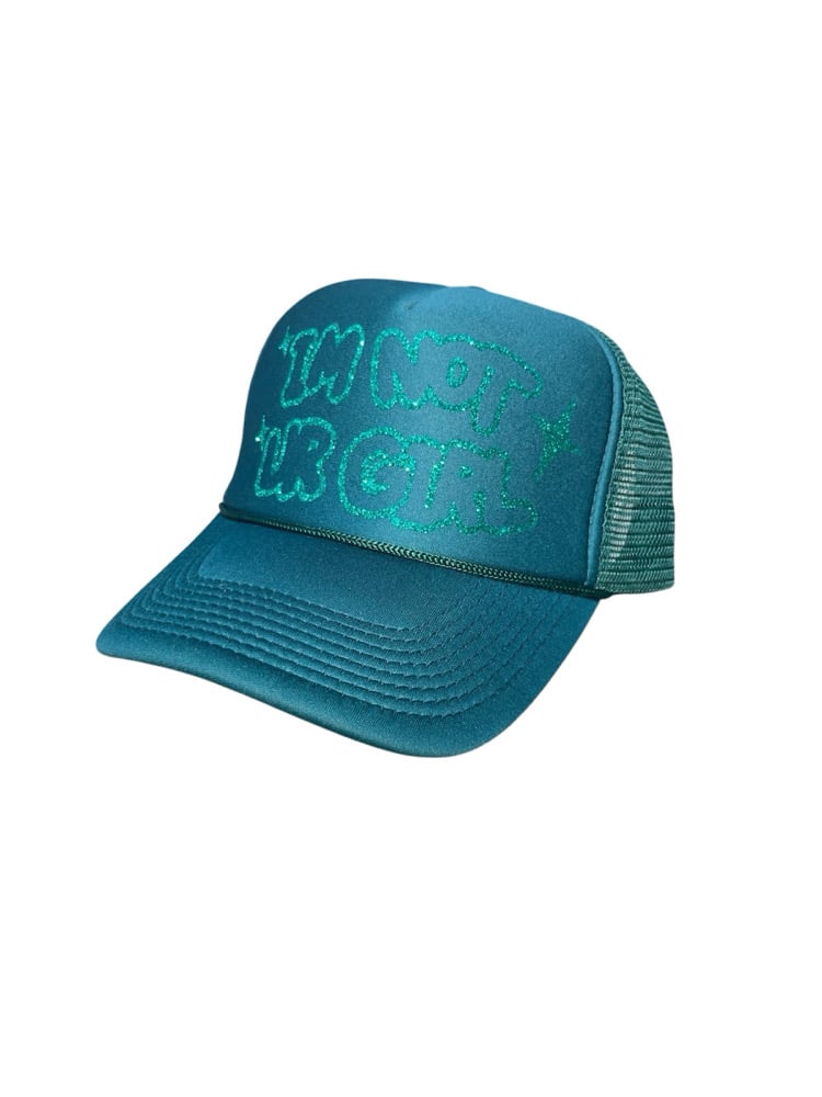 Image of ‘IM NOT UR GIRL’ Trucker Hat (Teal)