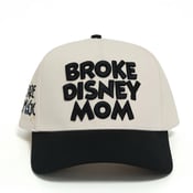 Image of Broke Disney Mom SnapBack (W/B)