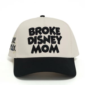 Image of Broke Disney Mom SnapBack (W/B)