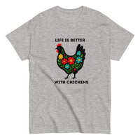 Image 8 of Unisex classic tee, Life Is Better With Chickens T-Shirt | Farm Life Floral Chicken Graphic Tee