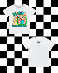 Image 2 of T-SHIRT: In My Cocomelon Era