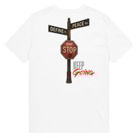 Image 2 of DON’T STOP Tee — Define Peace®