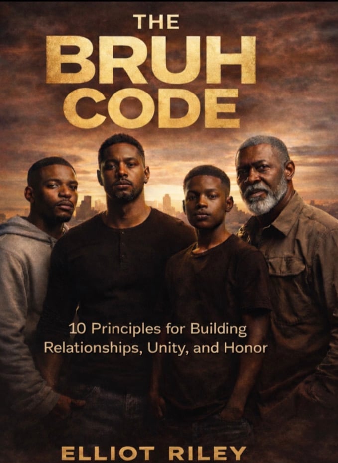 Image of The BRUH Code 10 Principles for Building Relationships, Unity and Honor 
