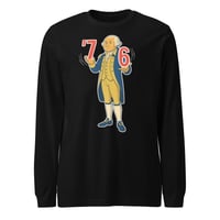 Image 5 of ’76 Long Sleeve Shirt – History Never Goes Out of Style