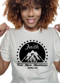 FAITH CAN MOVE MOUNTAINS TEE
