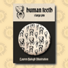 Human Teeth Pattern Pins (Large 75mm Individual Pins, Black or White)