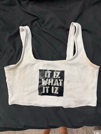 Image 3 of It IZ what it IZ tv worn tank 