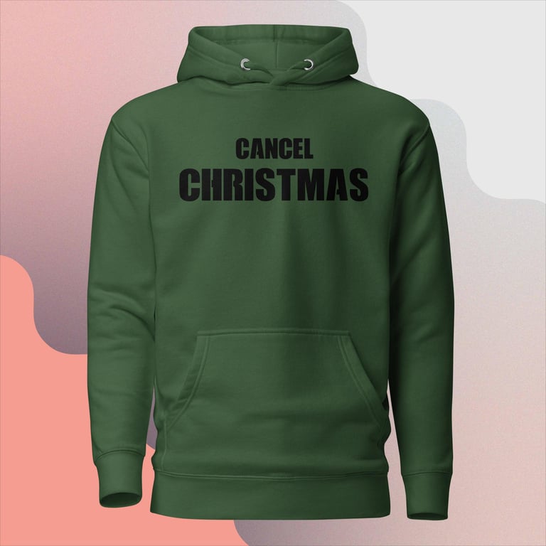 Premium Cancel Christmas Hoodie