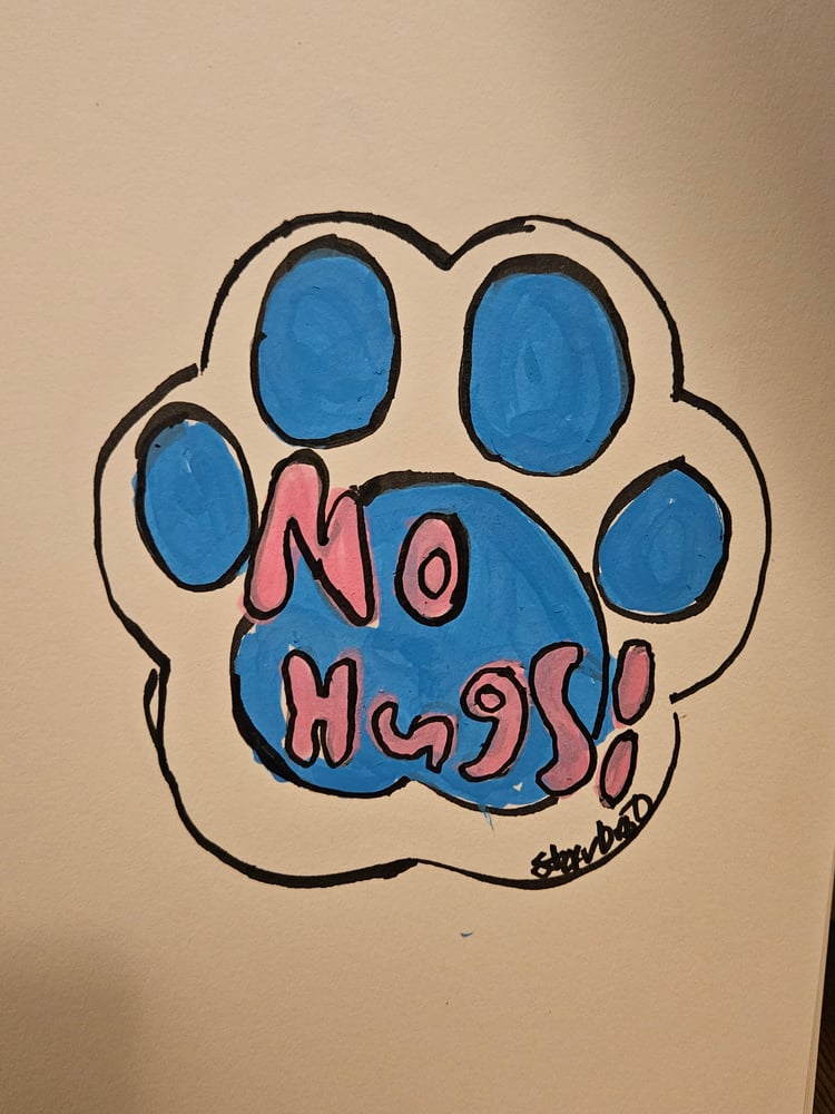 Image of No hugs! Badge for fursuitng in public 