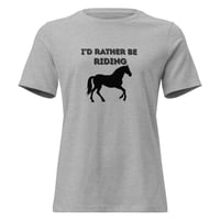 Image 7 of Women's Relaxed T-Shirt, I’d Rather Be Riding Horse Graphic T-Shirt – Equestrian Statement Tee