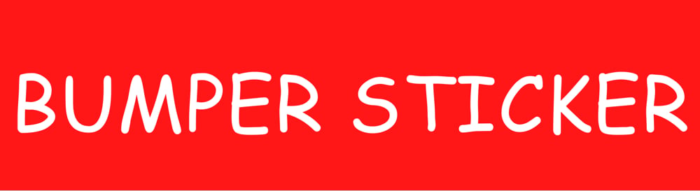 Image of Bumper Sticker 10x3