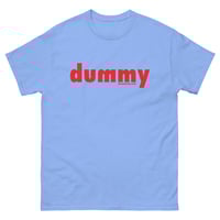 Image 8 of The DUMMY Shirt - NEW Design
