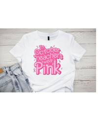 Image 2 of In October Teachers Wear Pink..shirt