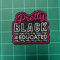 Pretty Black Educated