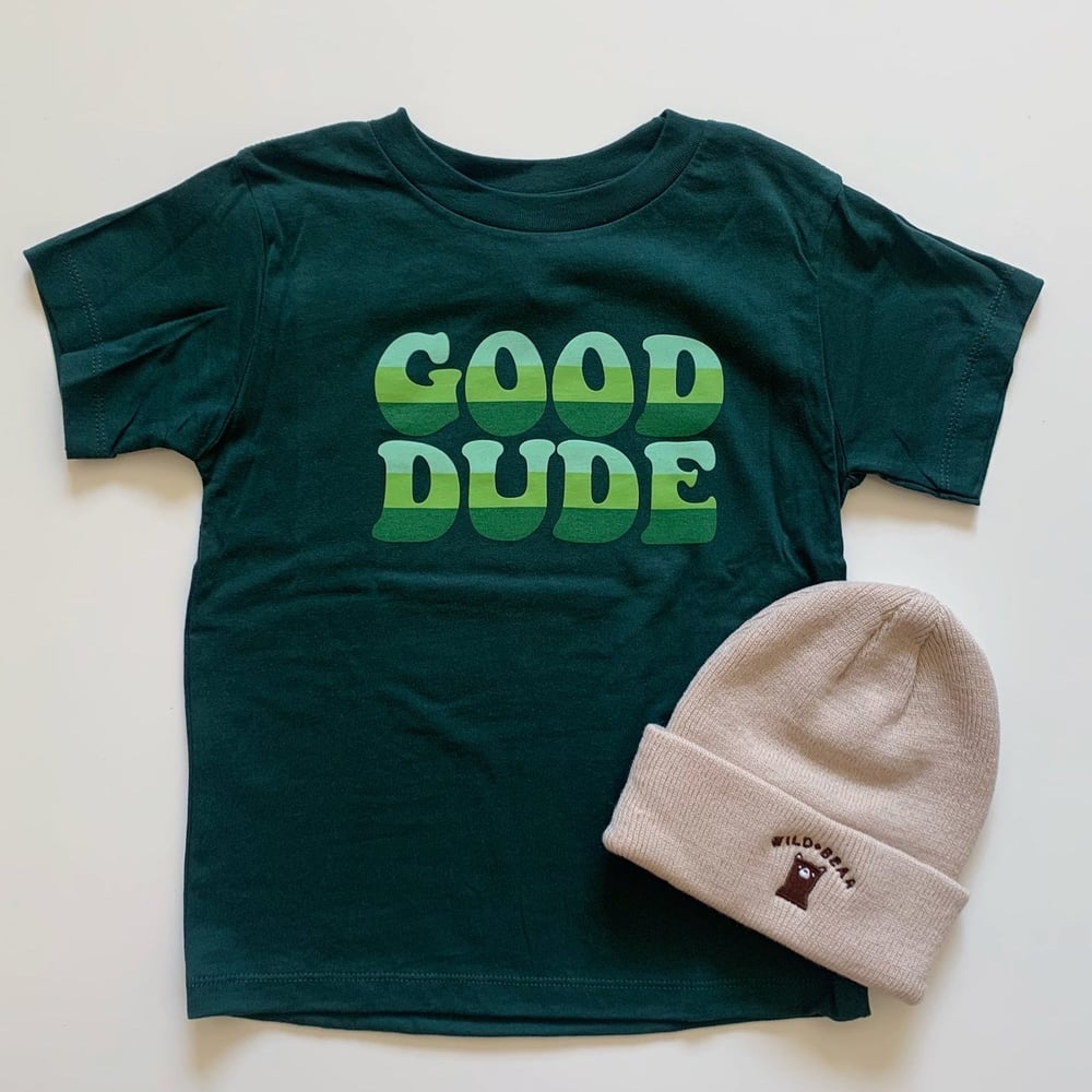 Image of GOOD DUDE TEE (FOREST GREEN)
