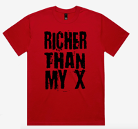 Richer Than My X (red)