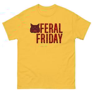 Feral Friday NEW