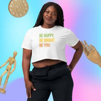 Image 1 of Be You! Women’s Crop Top