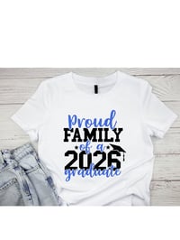 Image 6 of Proud Family Custom Grad Shirts