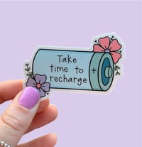 Image 1 of Take time to recharge vinyl stickers