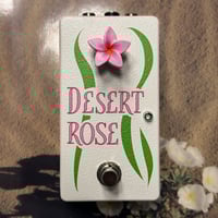 Image 1 of Desert Rose - One Knob Reverb/Slap Back Delay