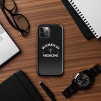Image 12 of WOMEN IN MEDICINE PHONE CASE 
