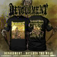 Image 1 of Devourment - Butcher The Weak