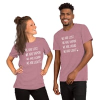 Image 3 of We Are Light Unisex T-shirt