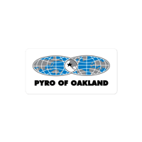 Pyro of Oakland Sticker