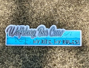 Image of WBC “My Ride, My Rules!” Solid Black & White with Turquoise & Blue Mirrored Sticker