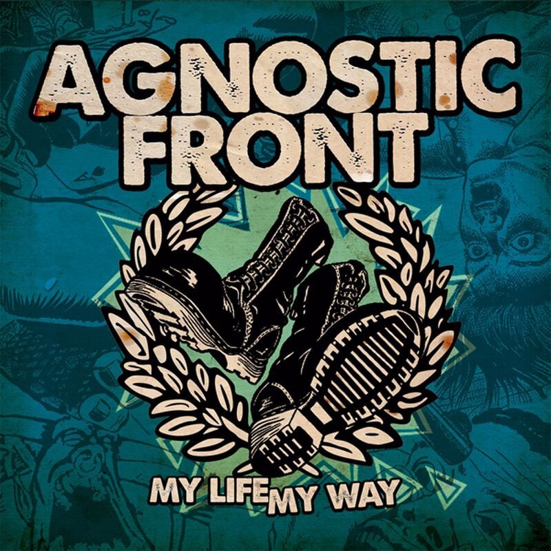 AGNOSTIC FRONT - My Life My Way