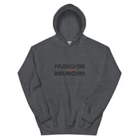 Image 1 of Hunchin' and Brunchin' Unisex Hoodie