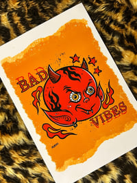 Image 3 of Bad Vibes  - A4 Print