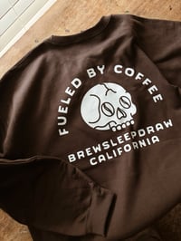 Image 1 of Fueled by Coffee Crewneck