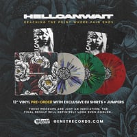 Image 1 of HELL CAN WAIT "Reaching the Point Where Pain Ends" LP + Shirt (pre-order)