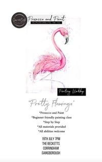 Image 2 of Paint and Prosecco - “Pretty Flamingo”