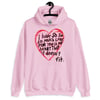 "I Have So Much Love" Hoodie