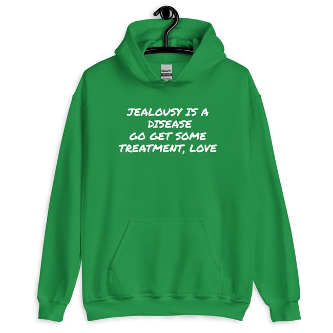 Unisex Hoodie/Jealousy