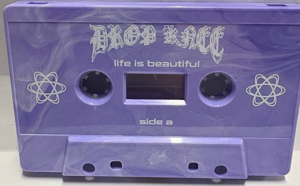 NA-72: Drop Knee - Life Is Beautiful